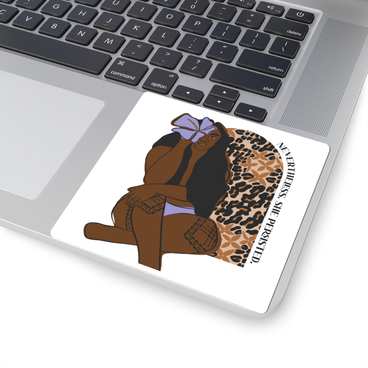 Nevertheless. She Persisted. Sticker